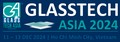 Glasstech Asia 2024 - международная выставка изделий из стекла, оборудования и материалов для производства и обработки стекла 