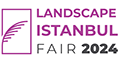 Landscape Istanbul Fair 2024 - 3-я Стамбульская ярмарка ландшафтного дизайна, ландшафтных материалов, декоративных растений, парков и садов